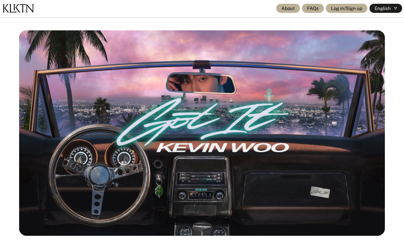 KLKTN推出特別版Got It，這是KLKTN駐場創意總監K-pop明星禹成賢（Kevin Woo）在美國的全新單曲。（KLKTN網上圖片）